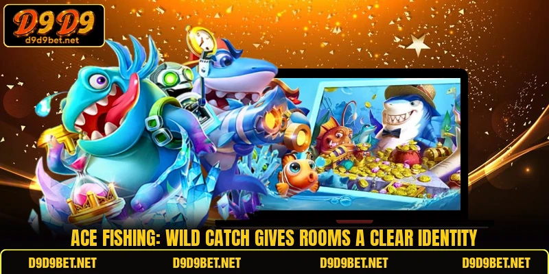 Ace Fishing: Wild Catch gives rooms a clear identity