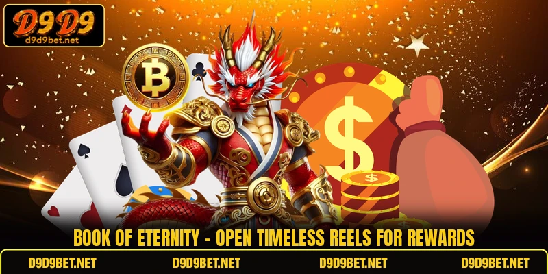 Book Of Eternity - Open Timeless Reels For Rewards