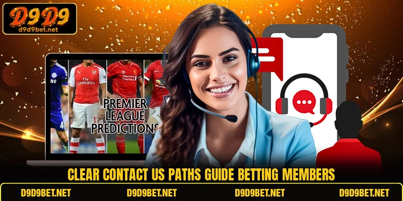 Clear contact us paths guide betting members
