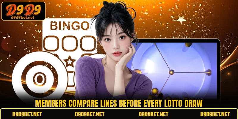 Members compare lines before every lotto draw