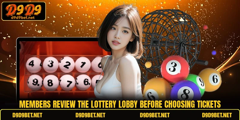 Members review the lottery lobby before choosing tickets