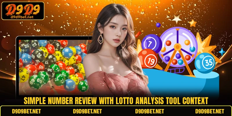 Simple number review with Lotto Analysis Tool context