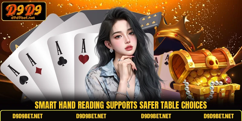 Smart hand reading supports safer table choices