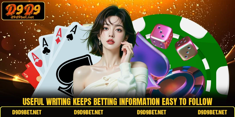 Useful writing keeps betting information easy to follow